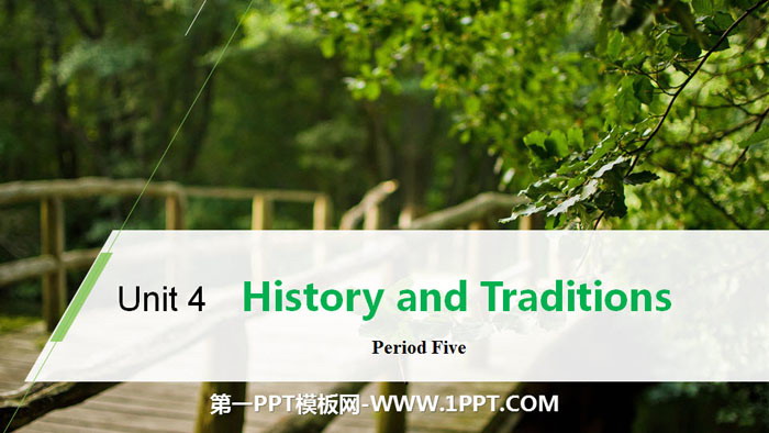 图片[1]-《History and Traditions》Period Five PPT-第一PPT