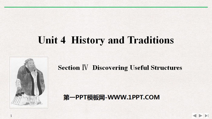 图片[1]-《History and Traditions》SectionⅣ PPT课件-第一PPT