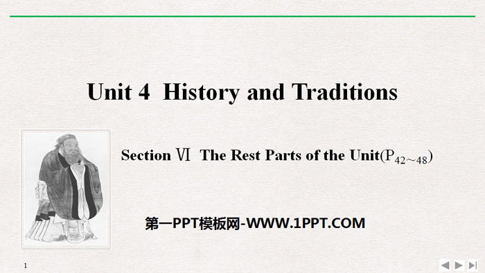 图片[1]-《History and Traditions》SectionⅥ PPT课件-第一PPT