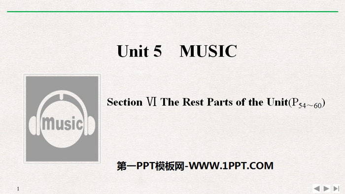 图片[1]-《Music》SectionⅥ PPT课件-第一PPT