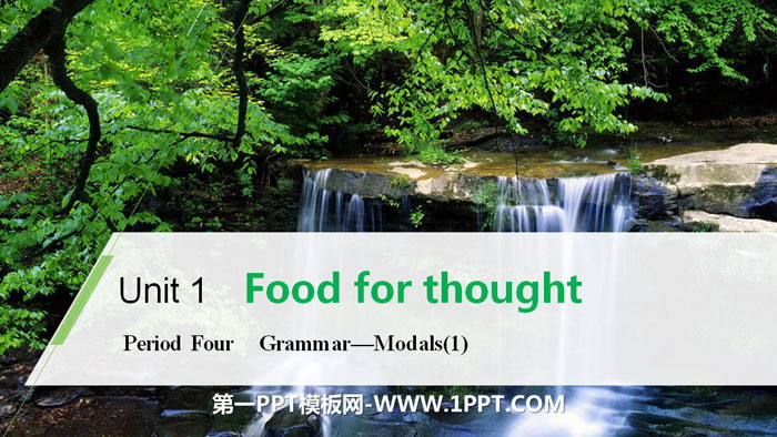 图片[1]-《Food for thought》Period Four PPT-第一PPT