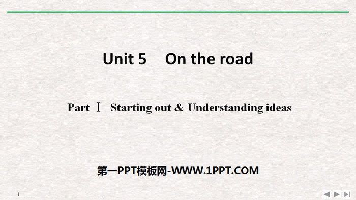 图片[1]-《On the road》PartⅠ PPT-第一PPT