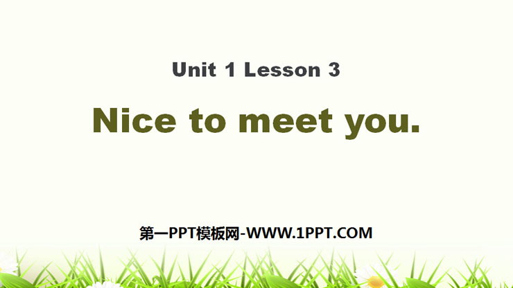 图片[1]-《Nice to meet you》Greetings PPT-第一PPT