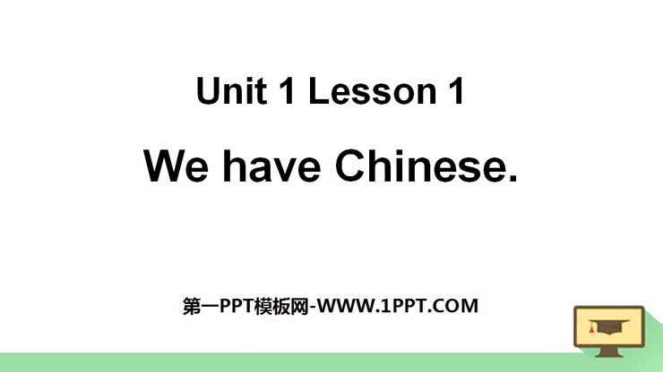 图片[1]-《We have Chinese》School Life PPT课件-第一PPT