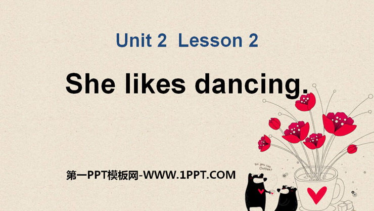 图片[1]-《She likes dancing》Hobbies PPT-第一PPT