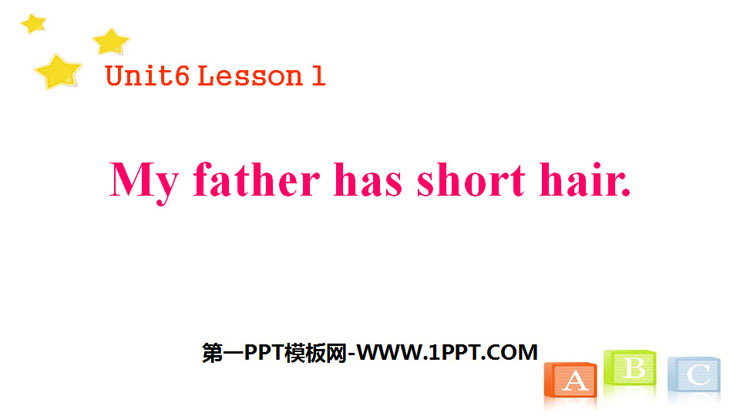 图片[1]-《My father has short hair》Family PPT-第一PPT