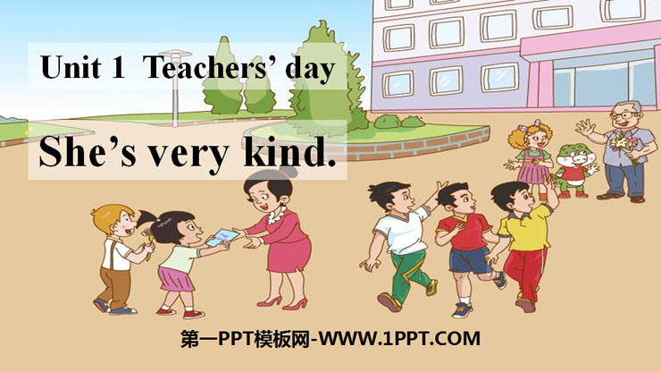 图片[1]-《She’s very kind》Teachers’ Day PPT下载-第一PPT