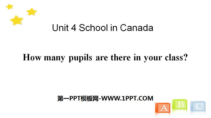 图片[1]-《How many pupils are there in your class?》School in Canada PPT-第一PPT