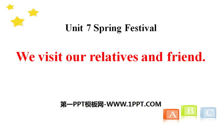 图片[1]-《We visit relatives and friends》Spring Festival PPT下载-第一PPT