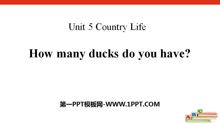 图片[1]-《How many ducks do you have?》Country Life PPT-第一PPT