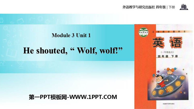 图片[1]-《He shouted’Wolf,wolf!’》PPT教学课件-第一PPT
