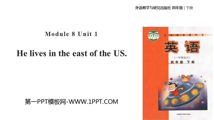 图片[1]-《He lives in the east of the US》PPT教学课件-第一PPT