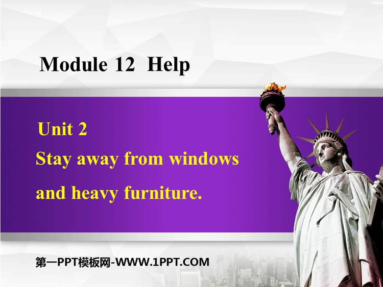 图片[1]-《Stay away from windows and heavy furniture》Help PPT教学课件-第一PPT