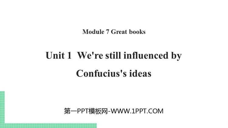 图片[1]-《We’re still influenced by Confucius’s ideas》Great books PPT课件下载-第一PPT
