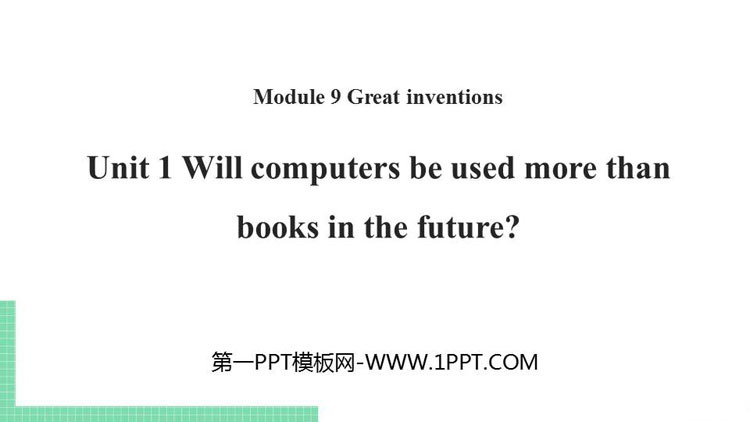 图片[1]-《Will computers be used more than books in the future?》Great inventions PPT课件下载-第一PPT