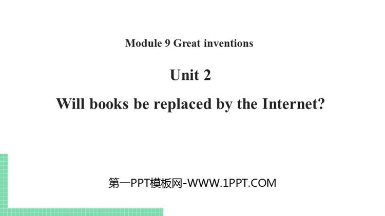 图片[1]-《Will books be replaced by the Internet?》Great inventions PPT课件下载-第一PPT