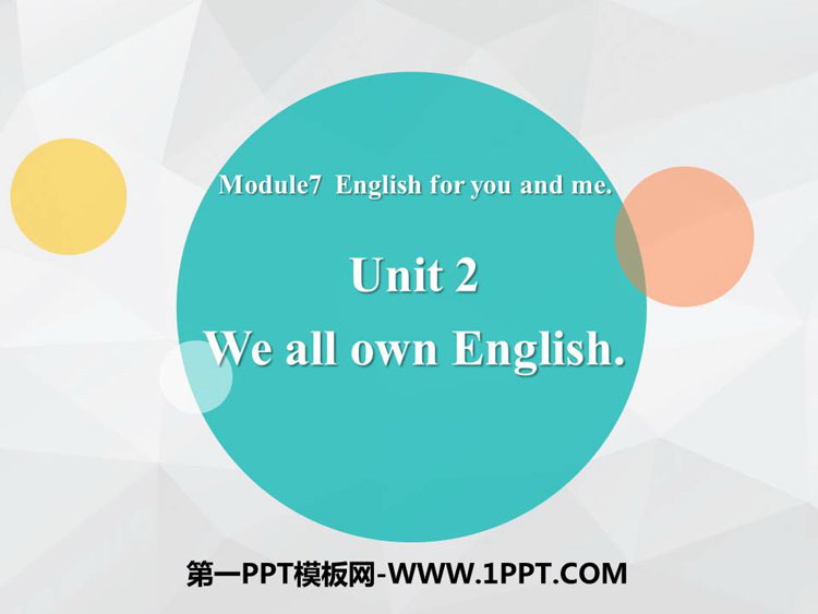 图片[1]-we_all_own_English-第一PPT