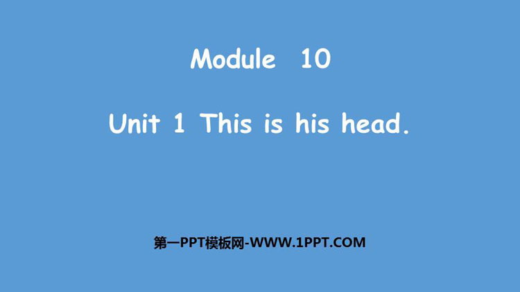 图片[1]-《This is his head》PPT教学课件-第一PPT