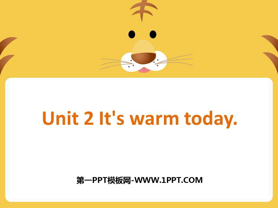 图片[1]-《It’s warm today》PPT课件下载-第一PPT