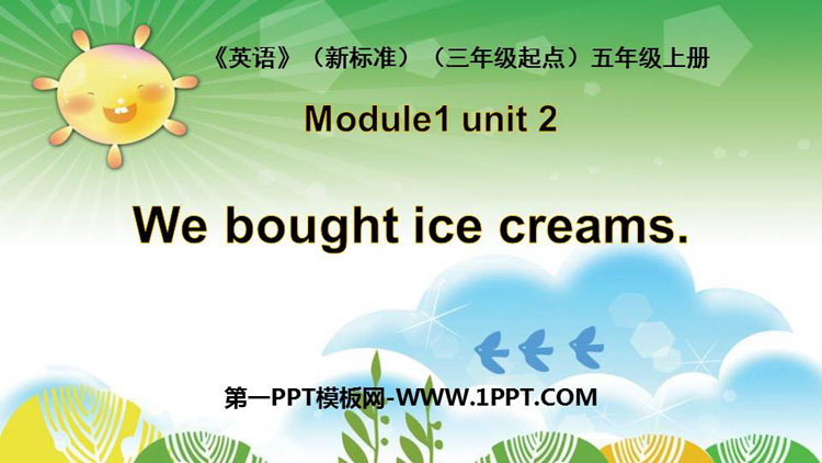 图片[1]-《We bought ice cream》PPT教学课件-第一PPT
