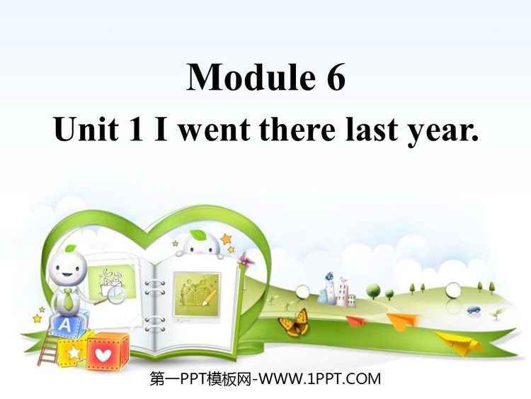 图片[1]-《I went there last year》PPT课件下载-第一PPT
