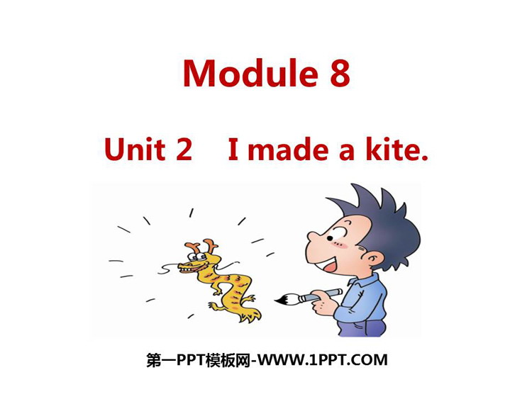 图片[1]-《I made a kite》PPT课件下载-第一PPT