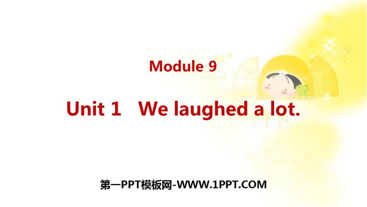 图片[1]-《We laughed a lot》PPT课件下载-第一PPT