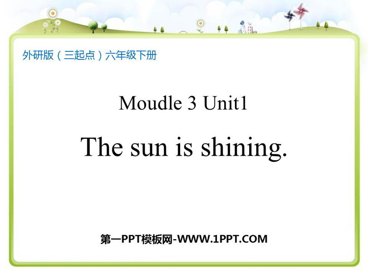 图片[1]-《The sun is shining》PPT精品课件-第一PPT