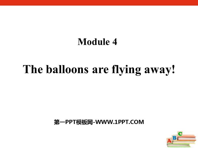 图片[1]-《The balloons are flying away》PPT精品课件-第一PPT