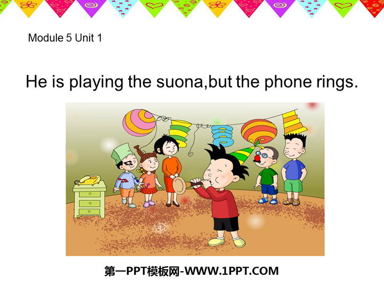 图片[1]-《He is playing the suonabut the phone rings》PPT课件下载-第一PPT
