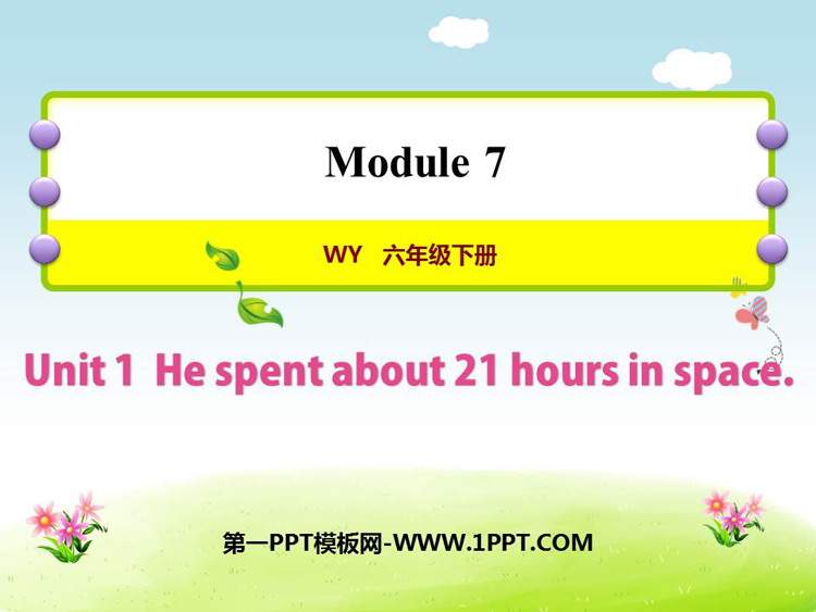 图片[1]-《He spent about 21 hours in space》PPT教学课件-第一PPT