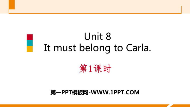 图片[1]-《It must belong to Carla》PPT习题课件(第1课时)-第一PPT