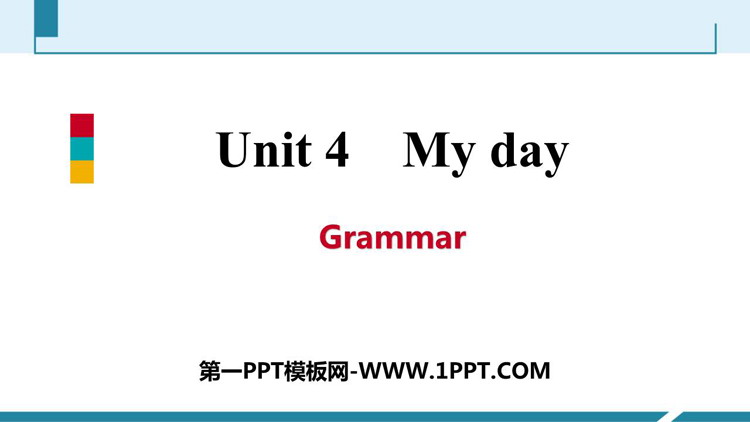 图片[1]-《My day》Grammar PPT习题课件-第一PPT