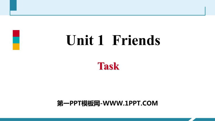 图片[1]-《Friends》Task PPT习题课件-第一PPT