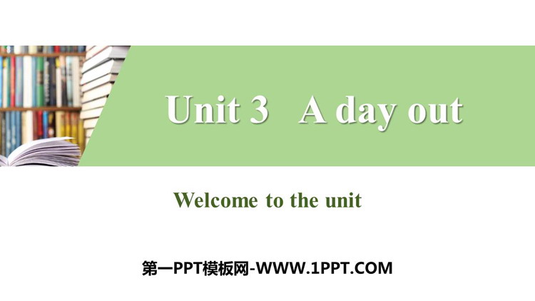 图片[1]-《A day out》PPT习题课件-第一PPT