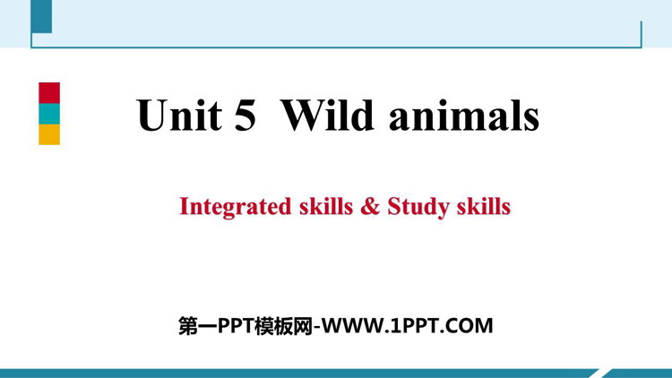 图片[1]-《Wild animals》Integrated skills-第一PPT