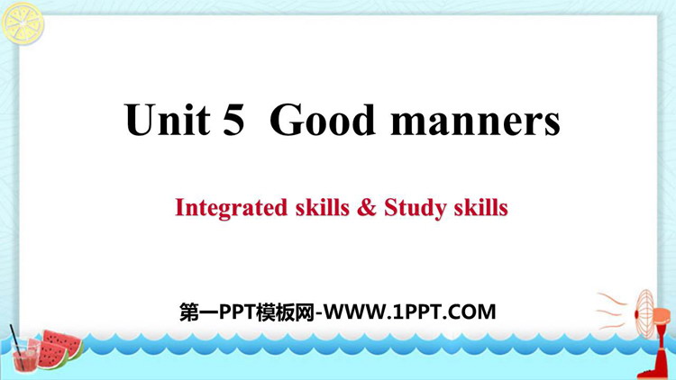 图片[1]-《Good manners》Integrated skills-第一PPT
