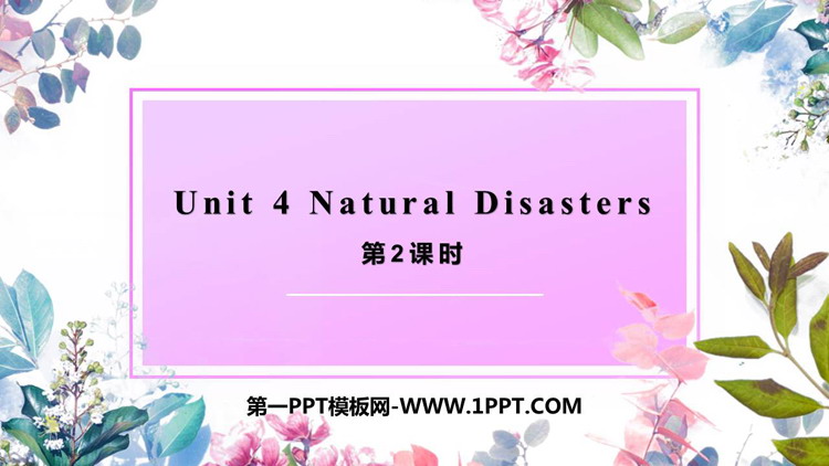 图片[1]-《Natural disasters》PPT下载(第2课时)-第一PPT