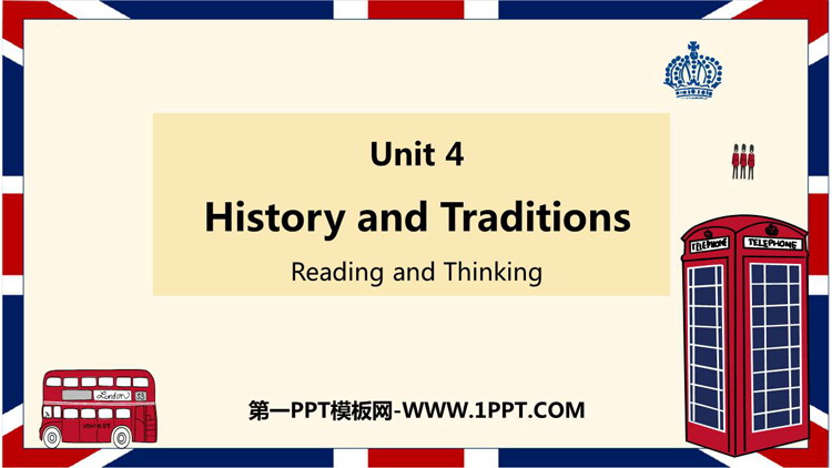 图片[1]-《History and Traditions》Reading and Thinking PPT课件-第一PPT