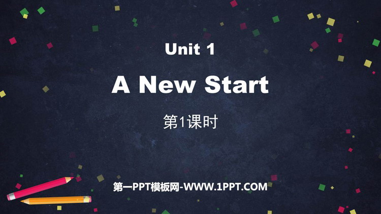 图片[1]-《A new start》PPT课件(第1课时)-第一PPT