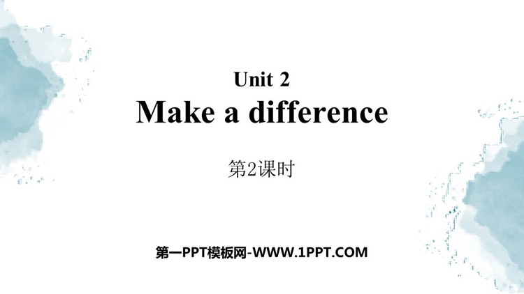 图片[1]-《Making a difference》PPT课件(第2课时)-第一PPT
