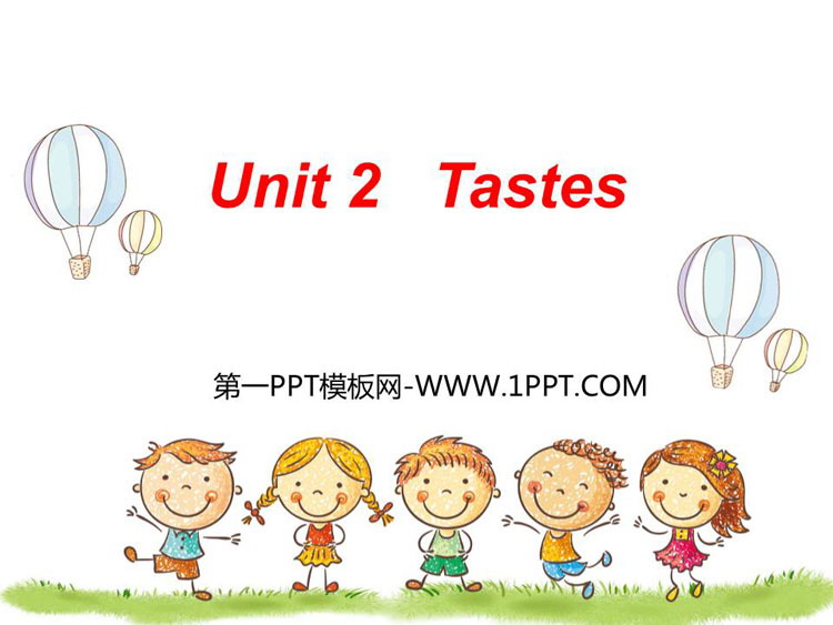 图片[1]-《Tastes》PPT教学课件-第一PPT