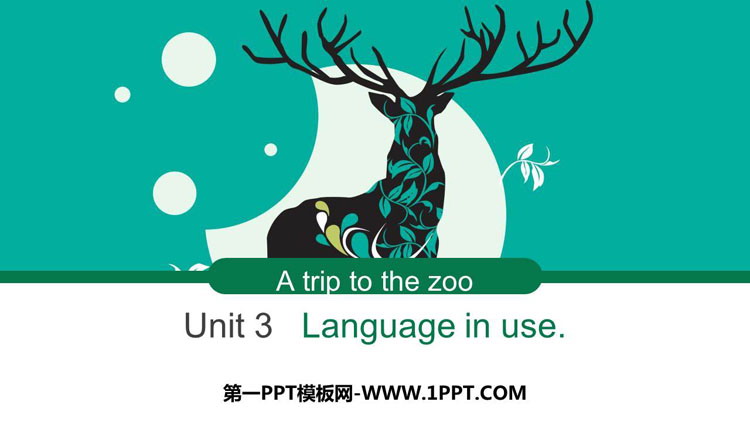 图片[1]-《Language in use》A trip to the zoo PPT教学课件-第一PPT