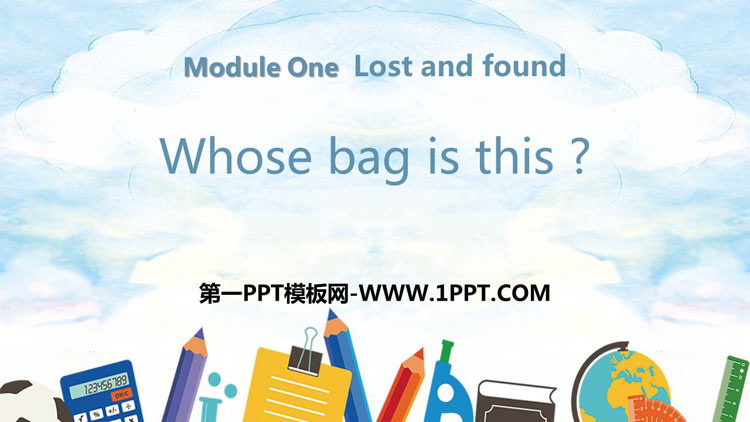 图片[1]-《Whose bag is this?》Lost and found PPT免费课件-第一PPT