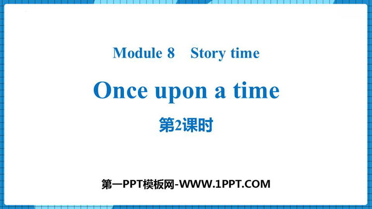 图片[1]-《Once upon a time》Story time PPT课件(第2课时)-第一PPT