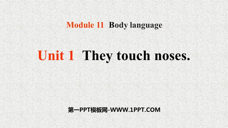 图片[1]-《They touch noses》Body language PPT免费下载-第一PPT