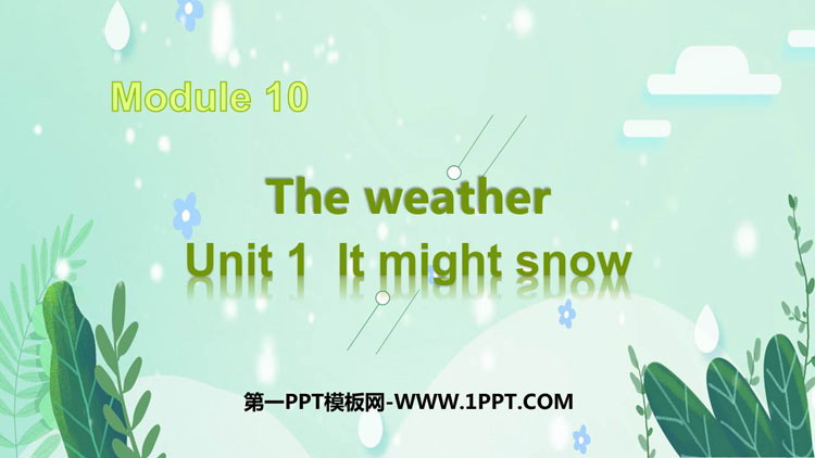 图片[1]-《It might snow》the weather PPT优质课件-第一PPT