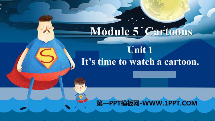 图片[1]-《It’s time to watch a cartoon》Cartoon stories PPT下载-第一PPT