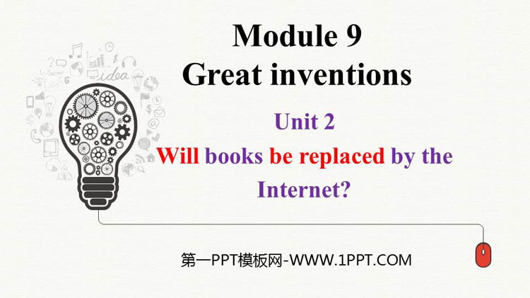 图片[1]-《Will books be replaced by the Internet?》Great inventions PPT优质课件-第一PPT