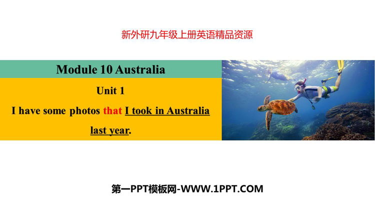 图片[1]-《I have some photos that I took in Australia last year》Australia PPT免费下载-第一PPT